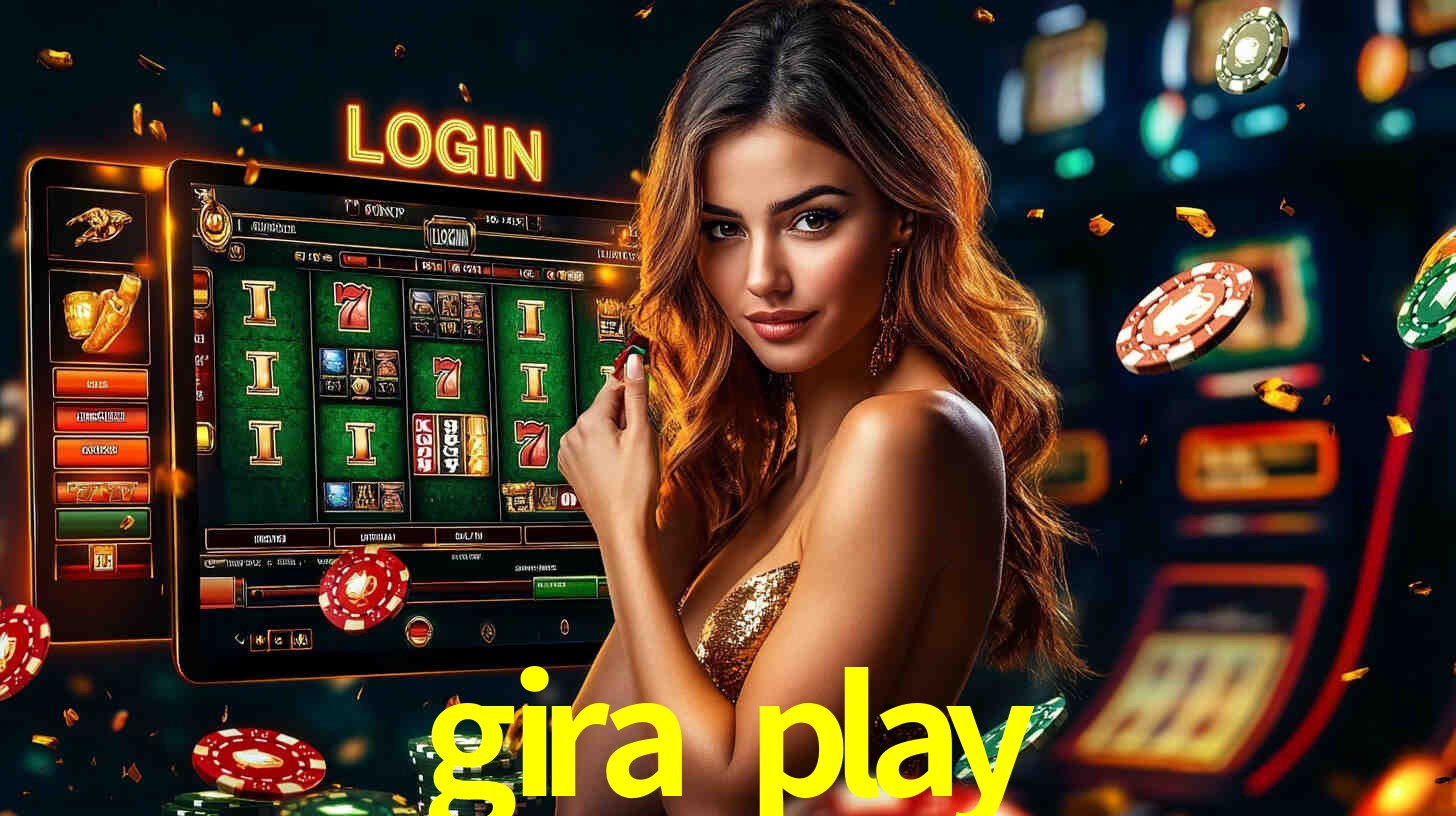 gira play download